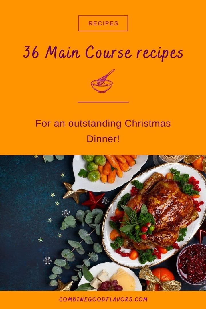 36 Christmas Dinner Main Course Recipes