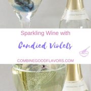 Candied Violet with Sparkling wine