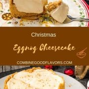 No Bake Eggnog Cheesecake ready to eat