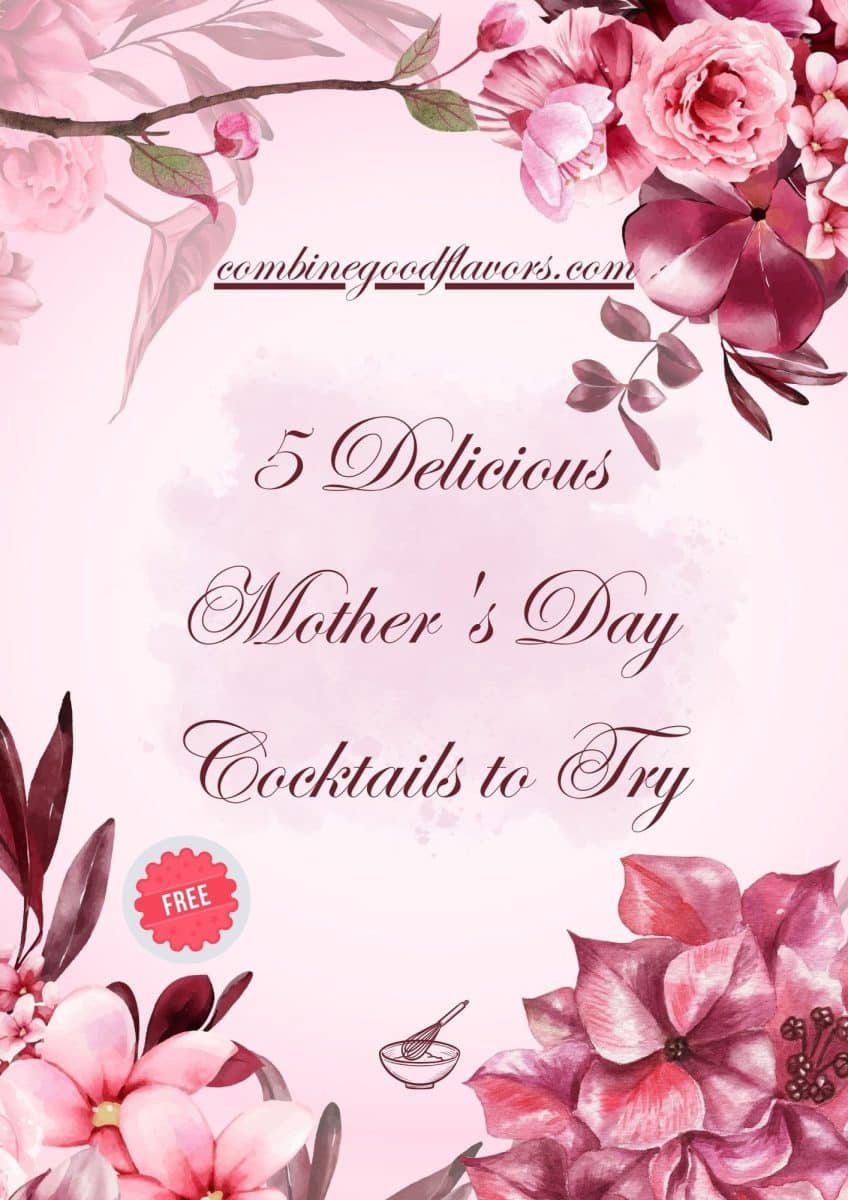 Free Mother's Day Cocktail Recipes