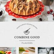 Make your holiday celebrations extra special with Combine Good Flavors' delicious recipes for cocktails, cookies, cake, chocolate candy & more! Easy to make with incredible results. Start creating today!