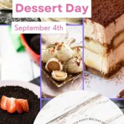 Celebrate Eat an Extra Dessert Day on September 4th!