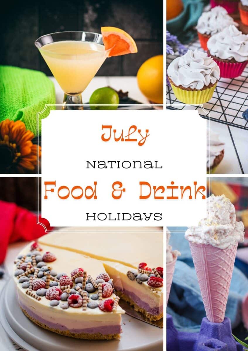 A colorful roundup of sweet and boozy recipes perfect for celebrating the national food holidays in July—from cakes and cookies to cocktails and creamy desserts.