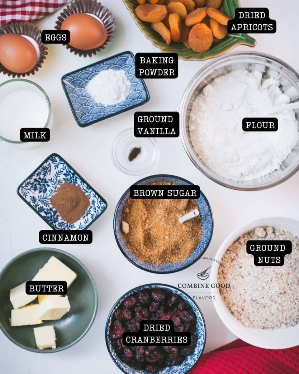 Ingredients - fruit and nut muffins - eggs, ried apricots, milk, baking powder, milk, ground vanilla, flour, cinnamon, brown sugar, buttern, dried cranberries, and ground nuts.