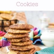 Fluffy snickerdoodle cookies stacked on wooden plate.