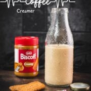 Biscoff coffee creamer filled in gorgeous preserving bottle.